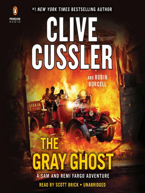 Title details for The Gray Ghost by Clive Cussler - Available